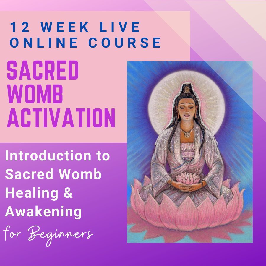 Sacred Womb Activation Course