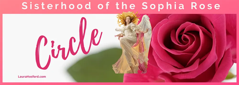Sisterhood of Sophia Rose Circle
